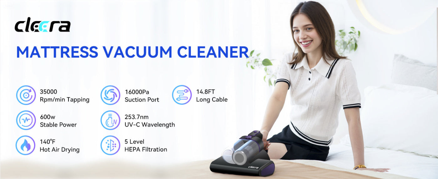 Cleera Mattress Vacuum Cleaner,16KPa Suction Bed/Couch Vacuum, 253.7nm UV-C 140°F Heating HEPA Filter,600W Pet Hair Remover for Mattress/Sofa/Crib